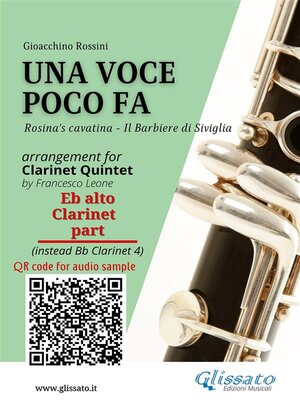 cover image of Eb Alto Clarinet (instead sib 4) part of "Una voce poco fa" for Clarinet Quintet